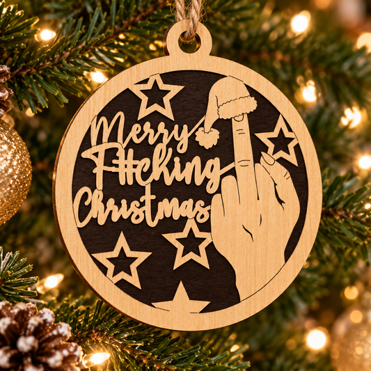 Merry F#cking Christmas 2-Layer Laser Cut Ornament