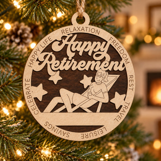 Happy Retirement Female #1 2-Layer Laser Cut Ornament