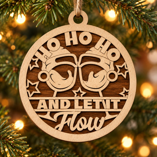 Let It Flow 2-Layer Laser Cut Ornament