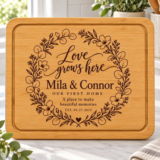 “Love Grows Here” Custom Engraved Housewarming Cutting Board