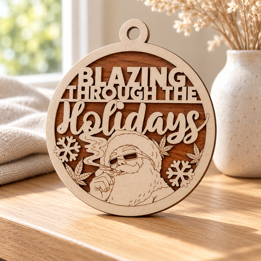 Blazing Through the Holidays 2-Layer Laser Cut Ornament