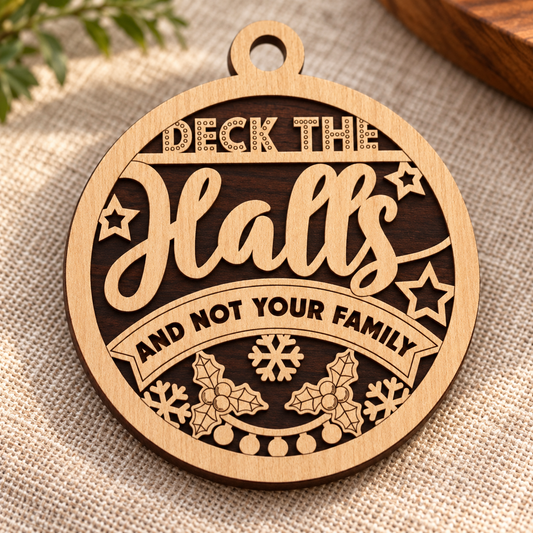 Deck the Halls 2-Layer Laser Cut Ornament